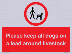 Please keep all dogs on a lead around livestock